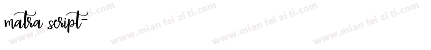 matra script字体转换